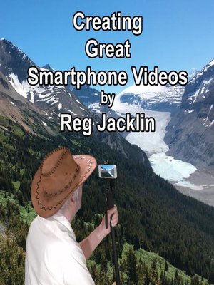 cover image of Creating Great Smartphone Videos